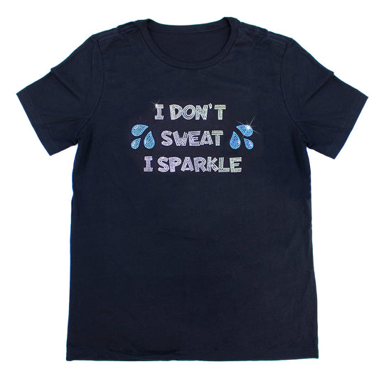 I Don't Sweat I Sparkle Rhinestone T-Shirt | The Dazzle District