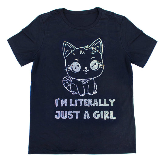 I'm Literally Just a Girl Rhinestone T-Shirt | The Dazzle District