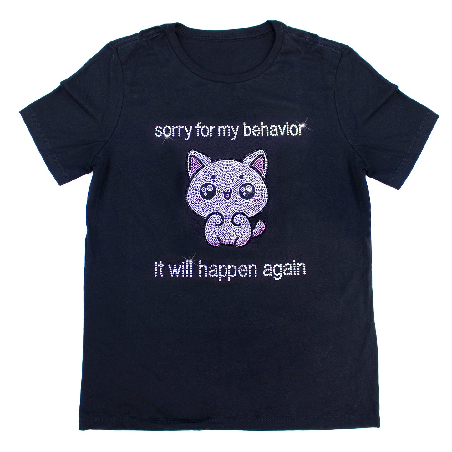 I'm Sorry About My Behavior Rhinestone T-Shirt | The Dazzle District