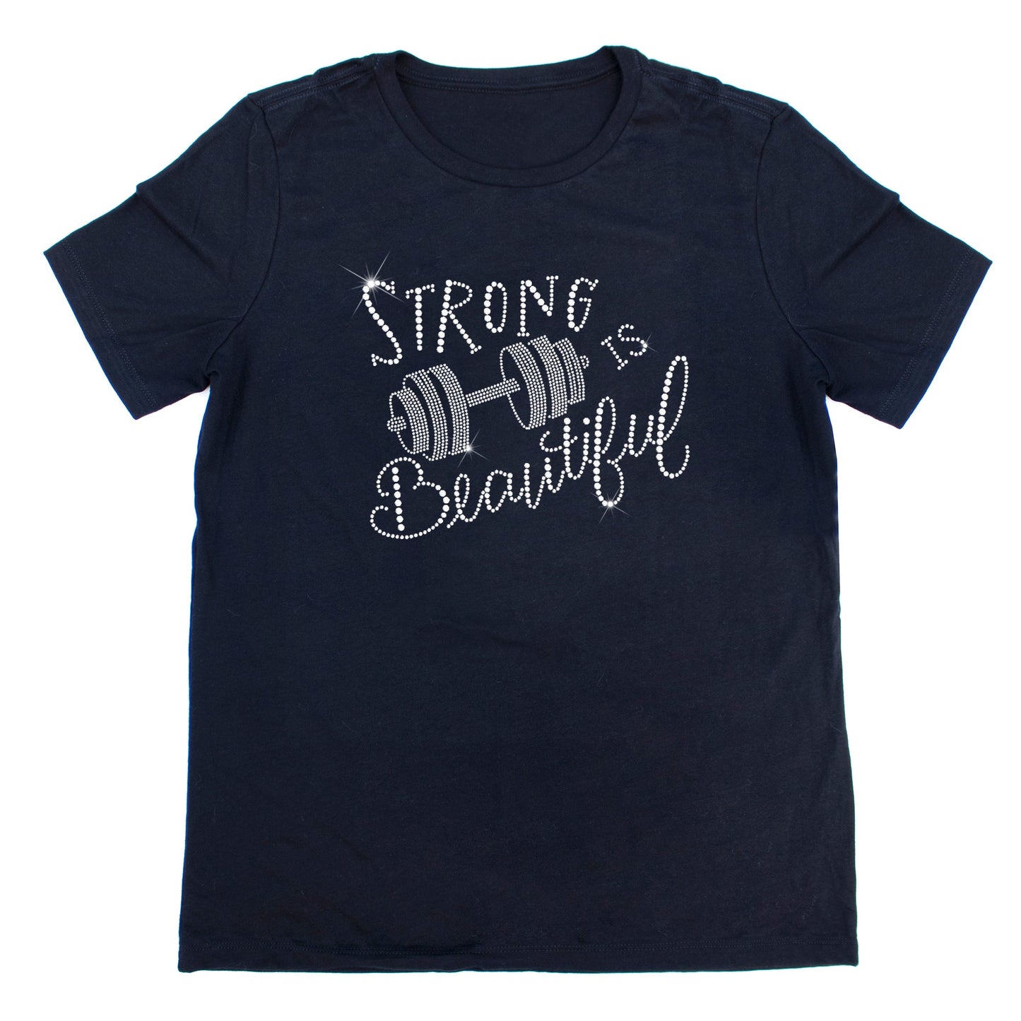 Strong Is Beautiful Sparkle Rhinestone T-Shirt | The Dazzle District